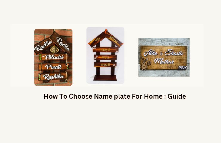 How To Choose Name plate For Home Guide